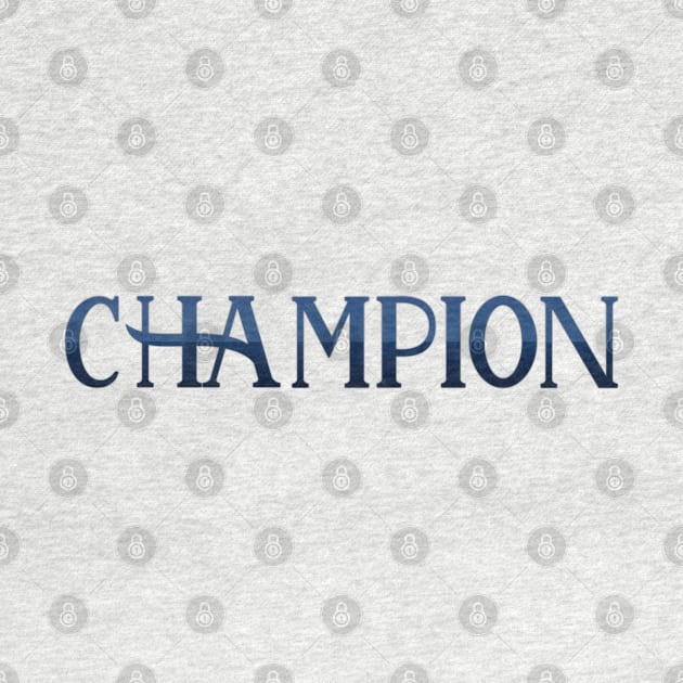 CHAMPION by remixer2020